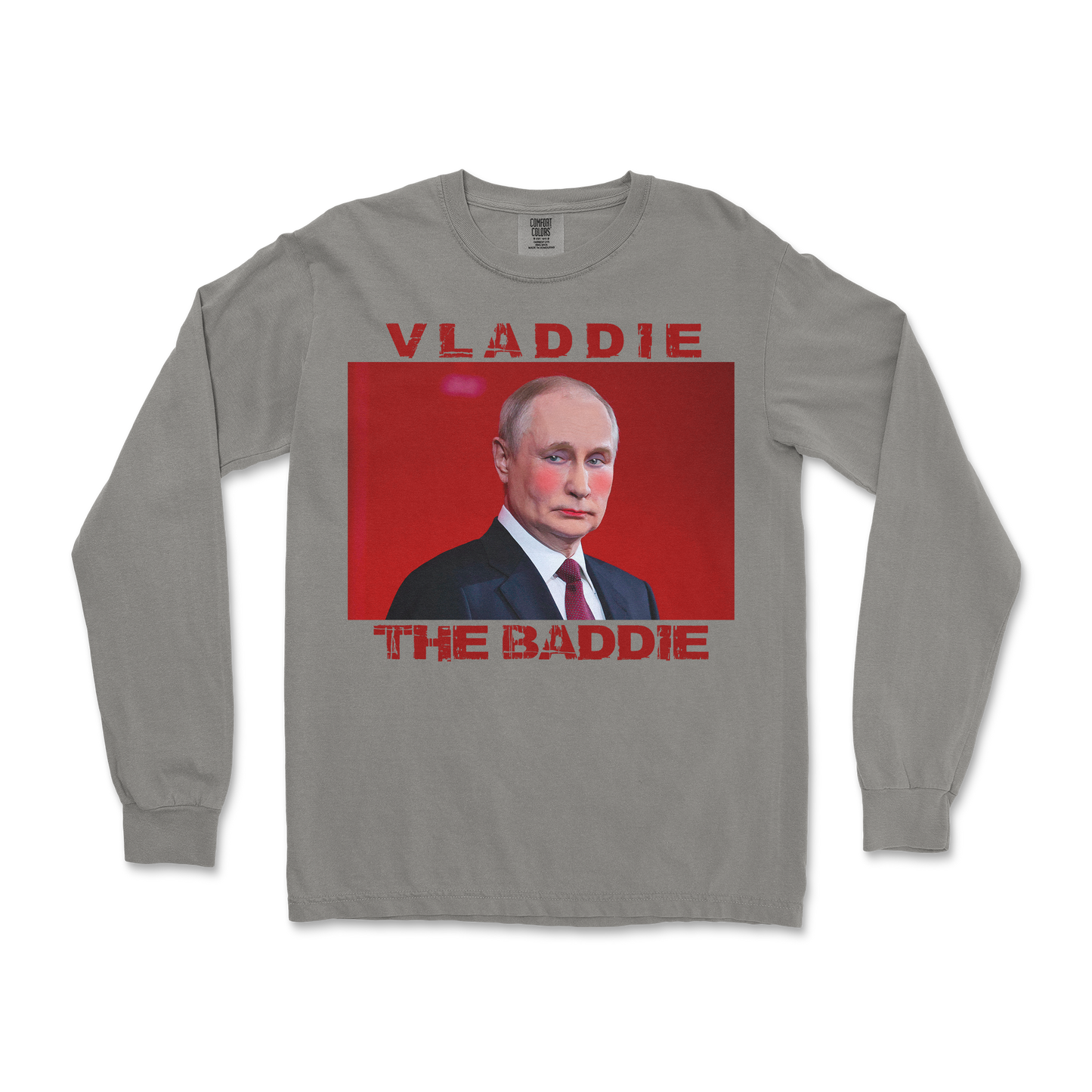 Comfort Colors Long Sleeve Vladdie The Baddie in Grey
