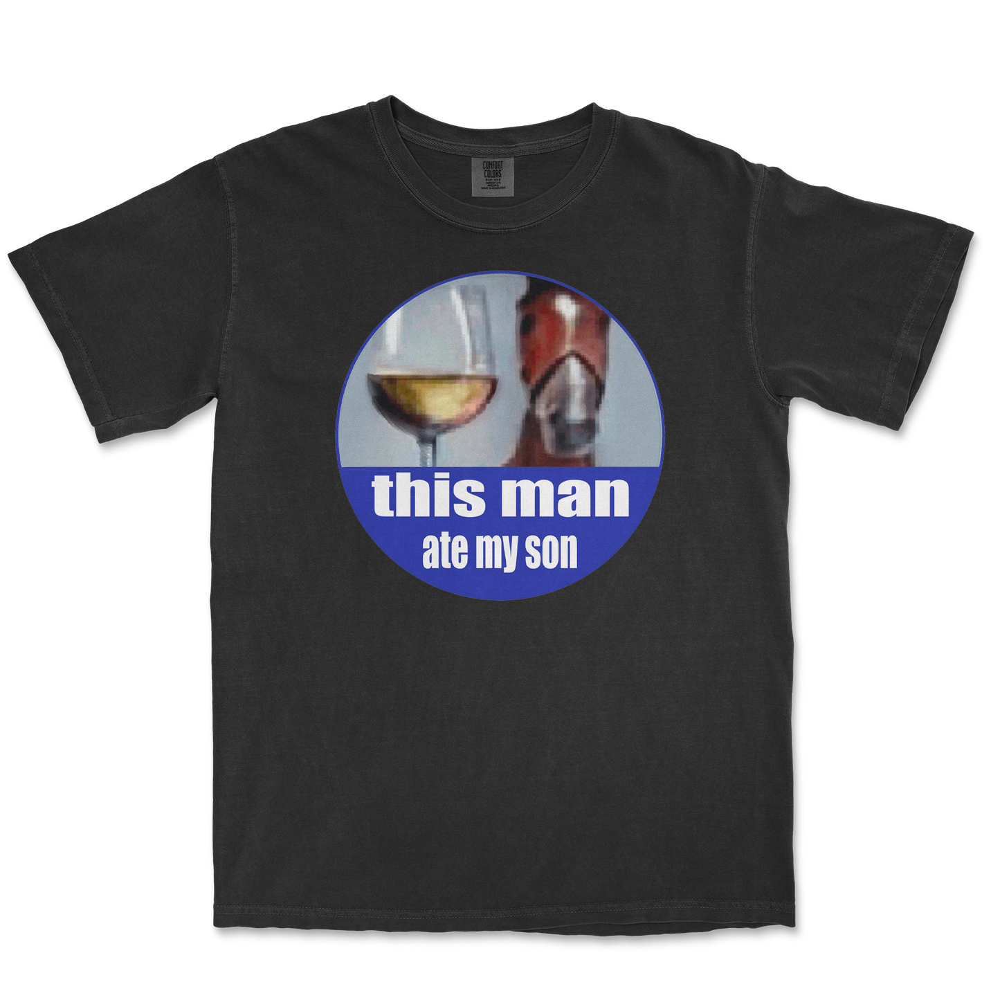 Comfort Colors T-Shirt This Man Ate My Son in Black