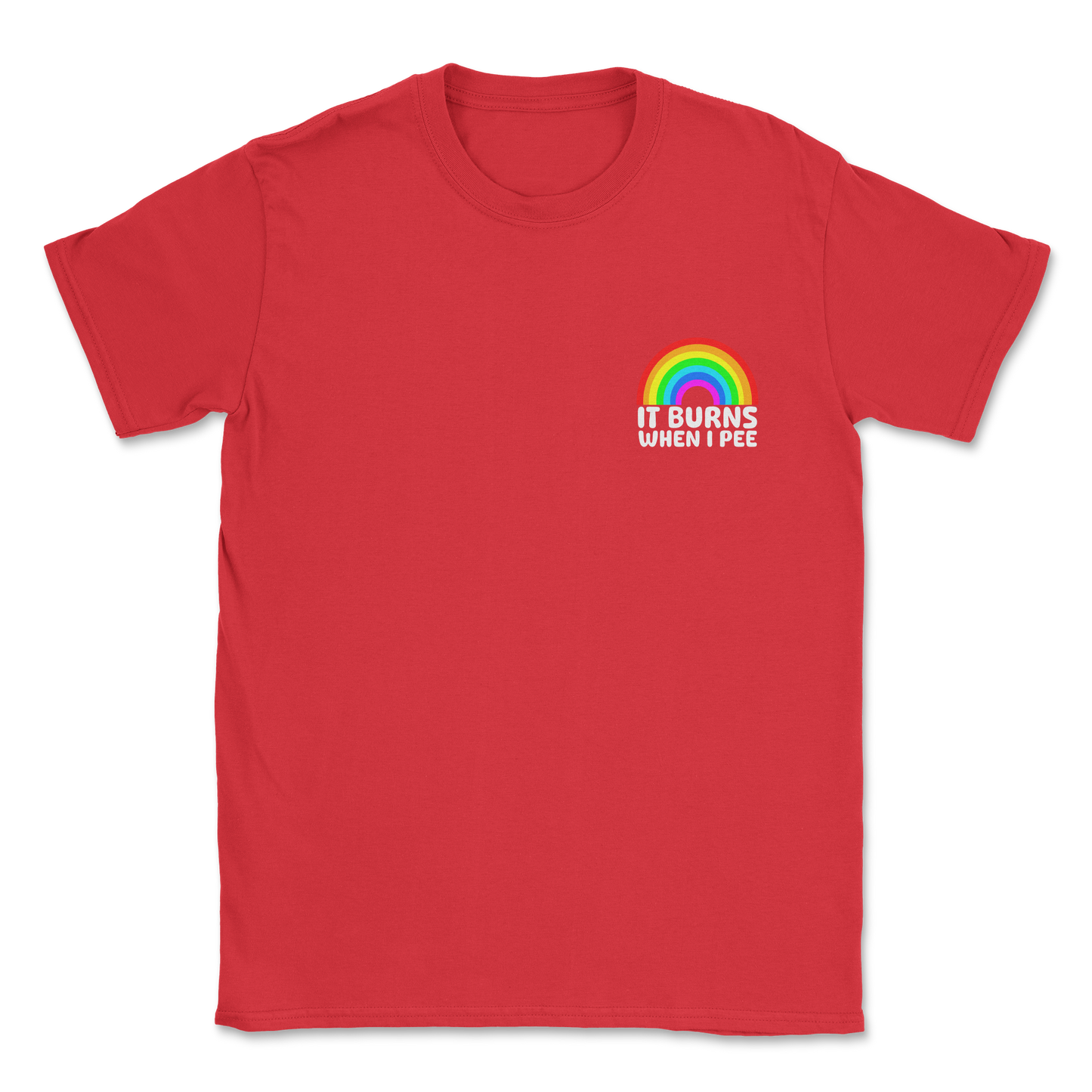 Gildan SoftStyle T-Shirt Burns When I Pee in Red