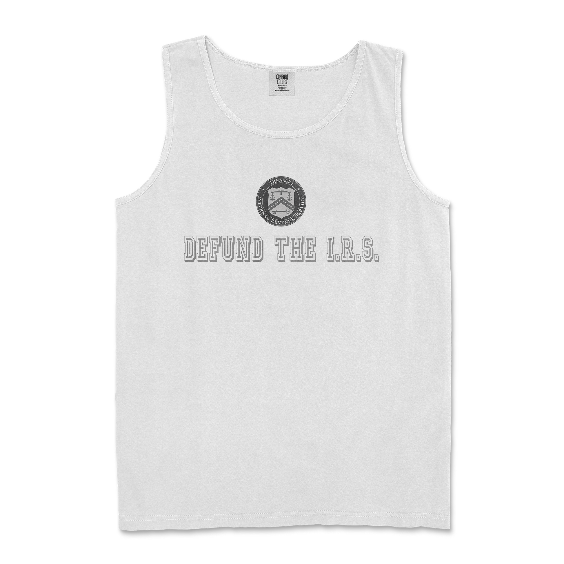 Comfort Colors Tank Top Defund The I.R.S. in White