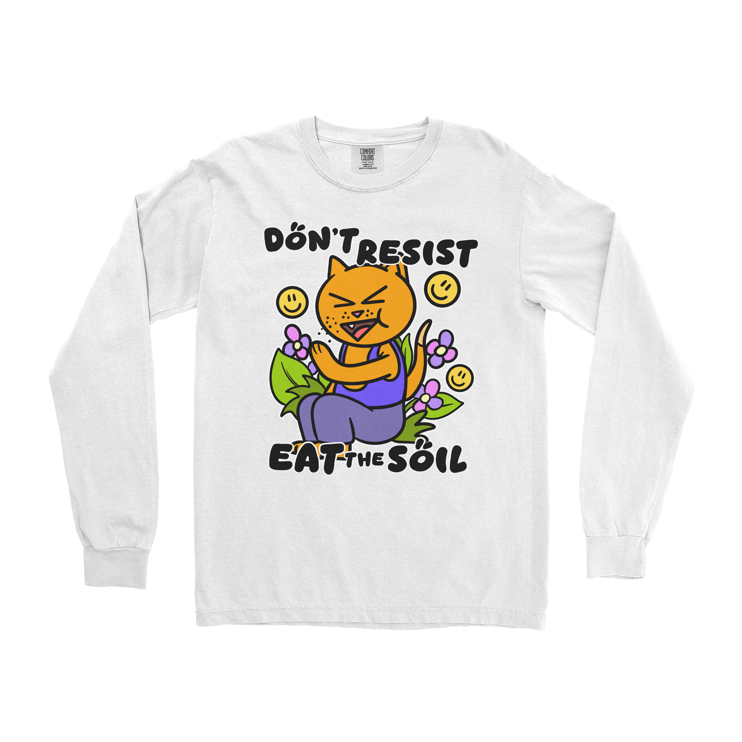 Comfort Colors Long Sleeve Eat The Soil in White