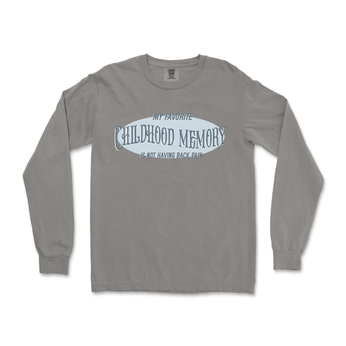 Comfort Colors Long Sleeve Childhood Memory in Grey