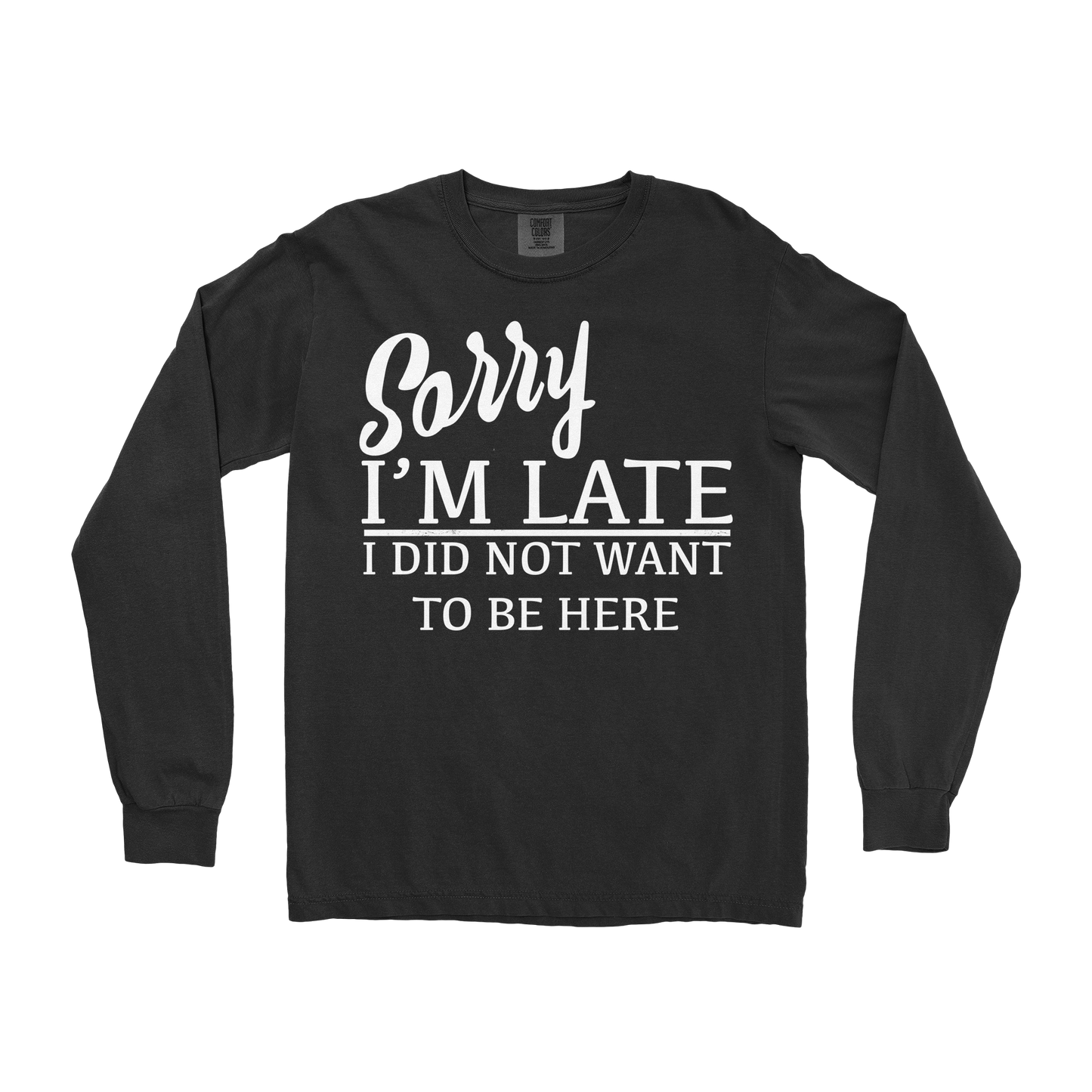 Comfort Colors Long Sleeve Late in Black