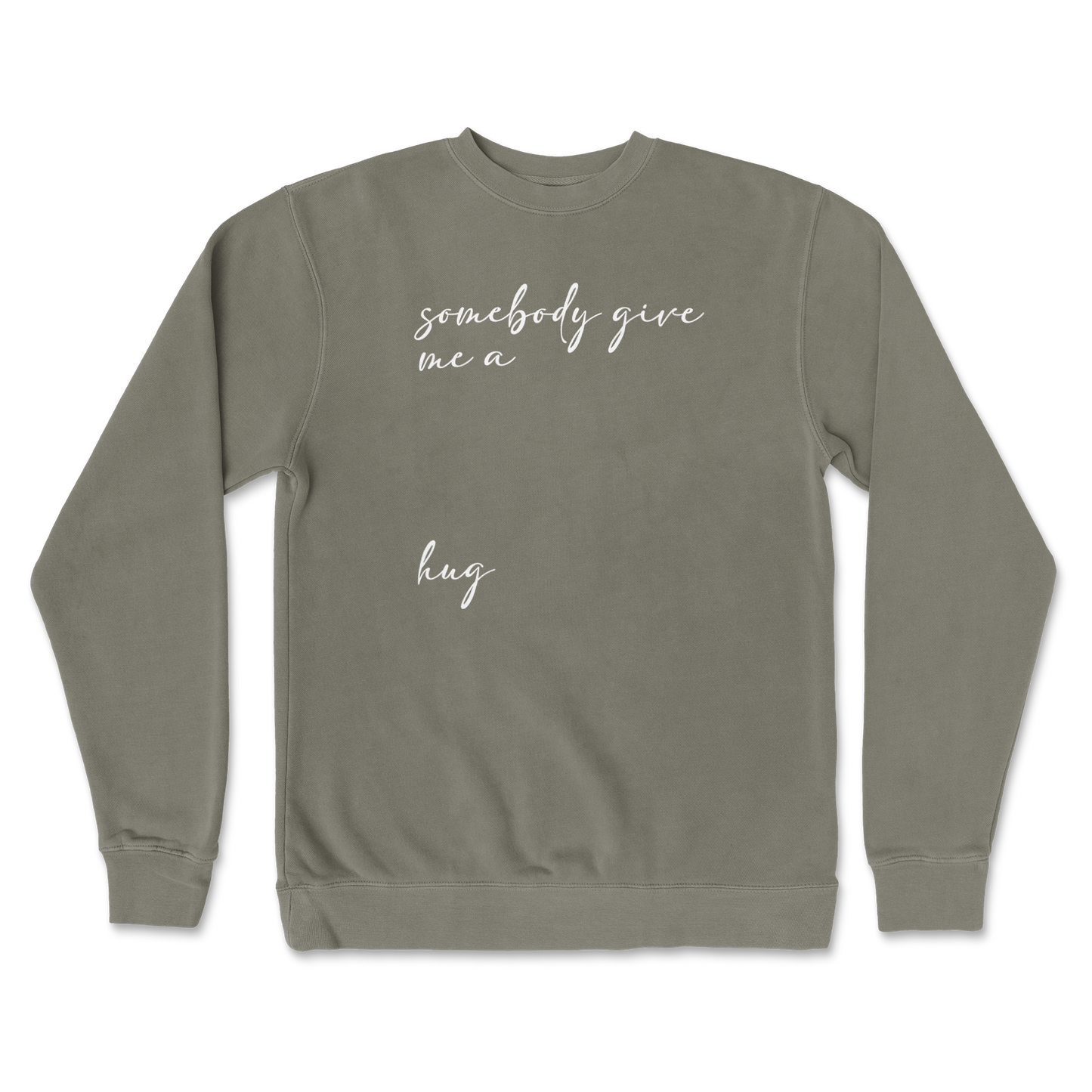 Independent Clothing Co. Crew Neck Hug Me in Army