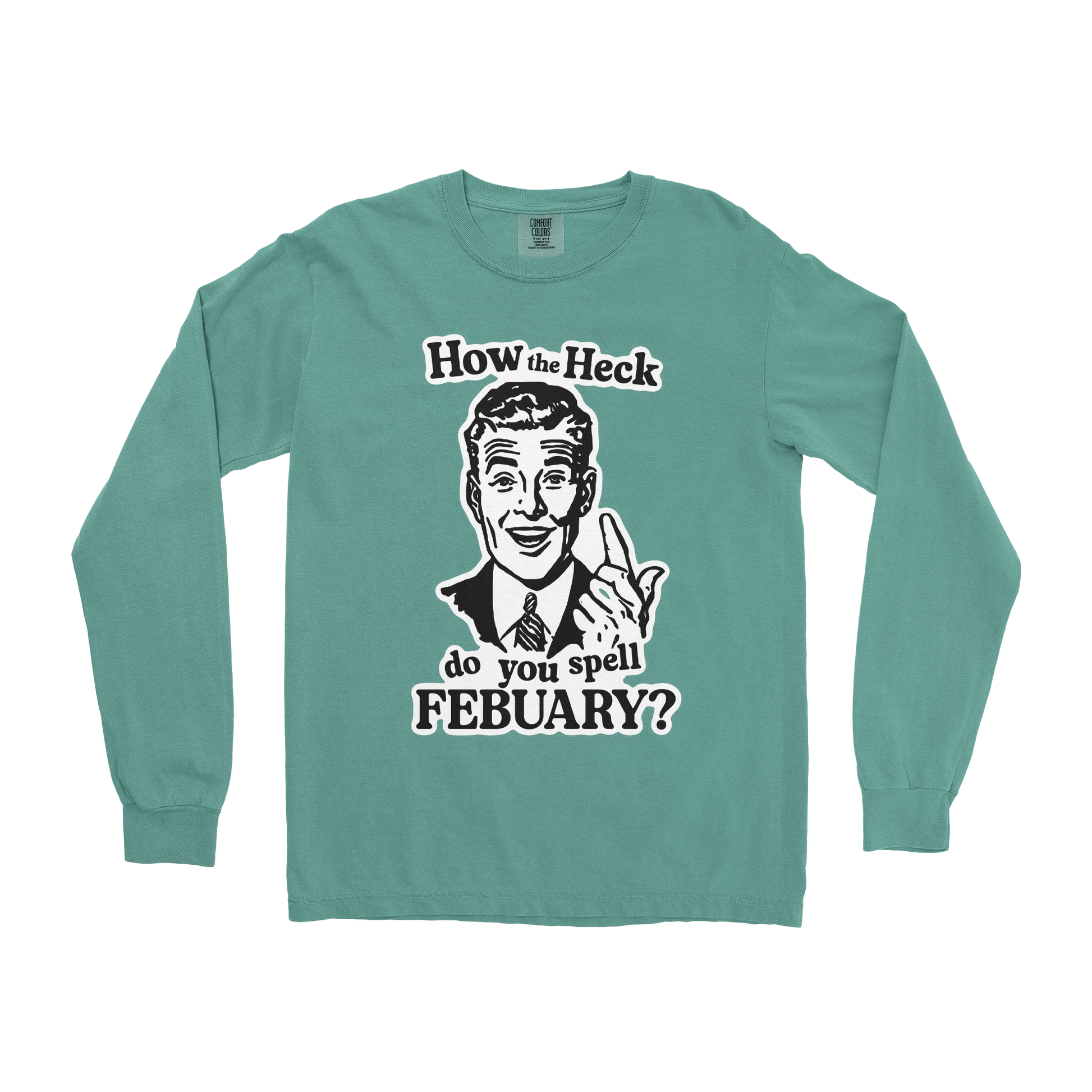 Comfort Colors Long Sleeve February in Light Green