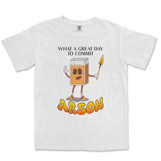 Comfort Colors T-Shirt Commit Arson in White