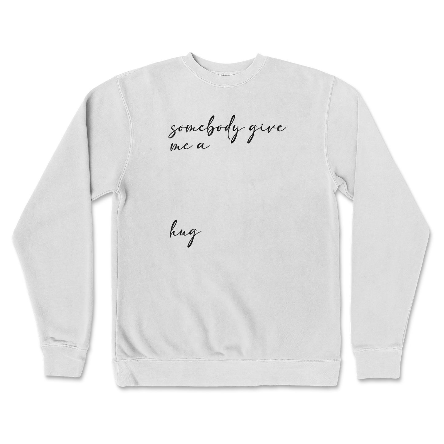 Independent Clothing Co. Crew Neck Hug Me in White