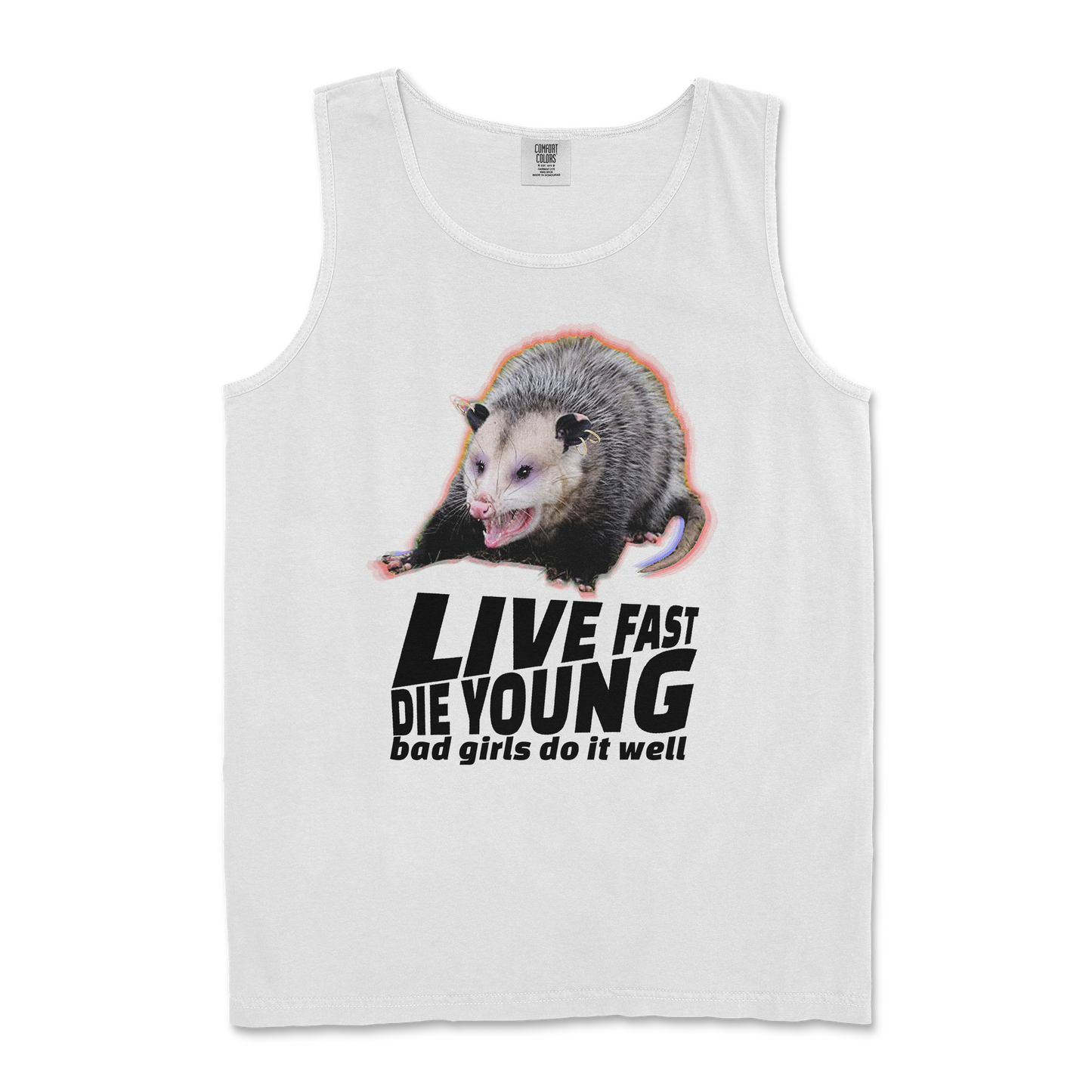 Comfort Colors Tank Top Live Fast Die Young in White