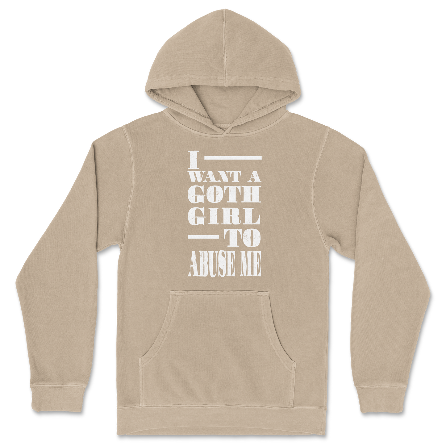Independent Clothing Co. Hoodie I Want A Goth GF in Sandstone