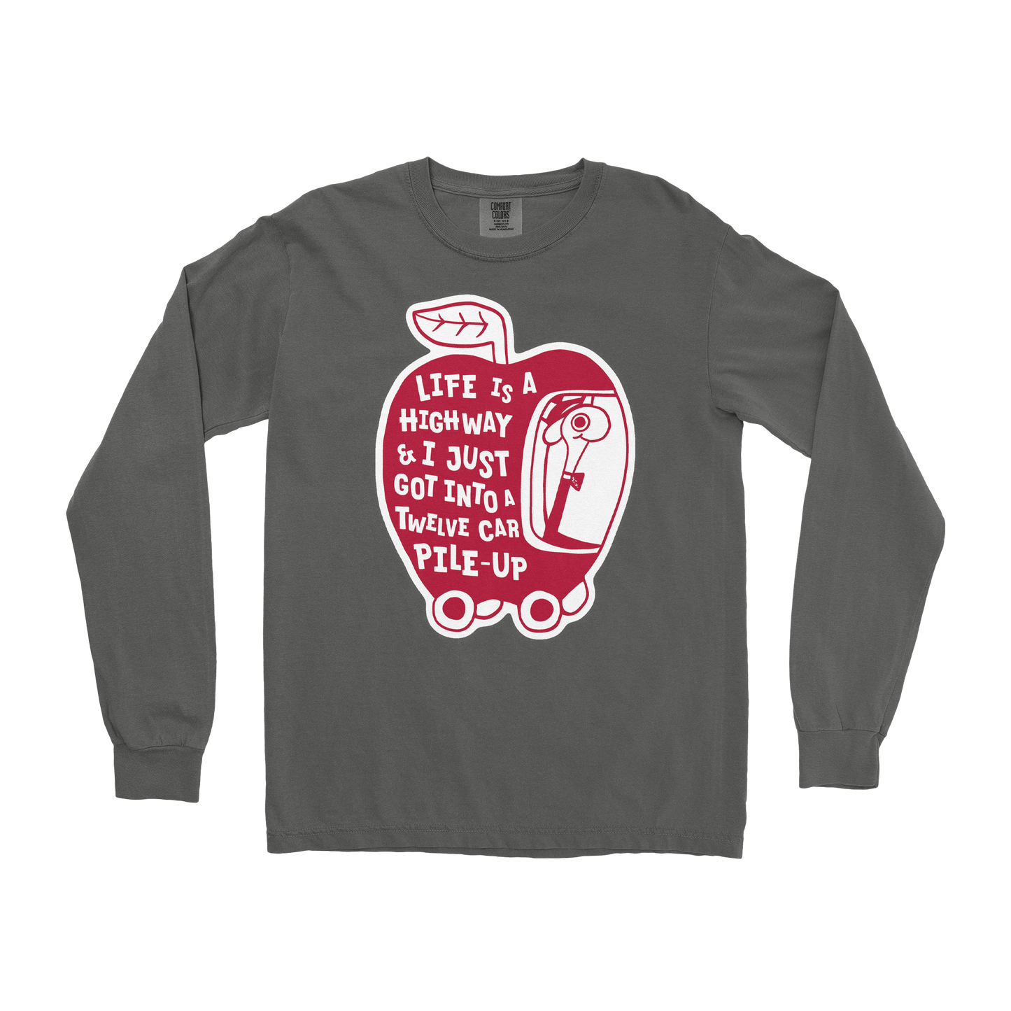 Comfort Colors Long Sleeve Life Is A Highway in Pepper