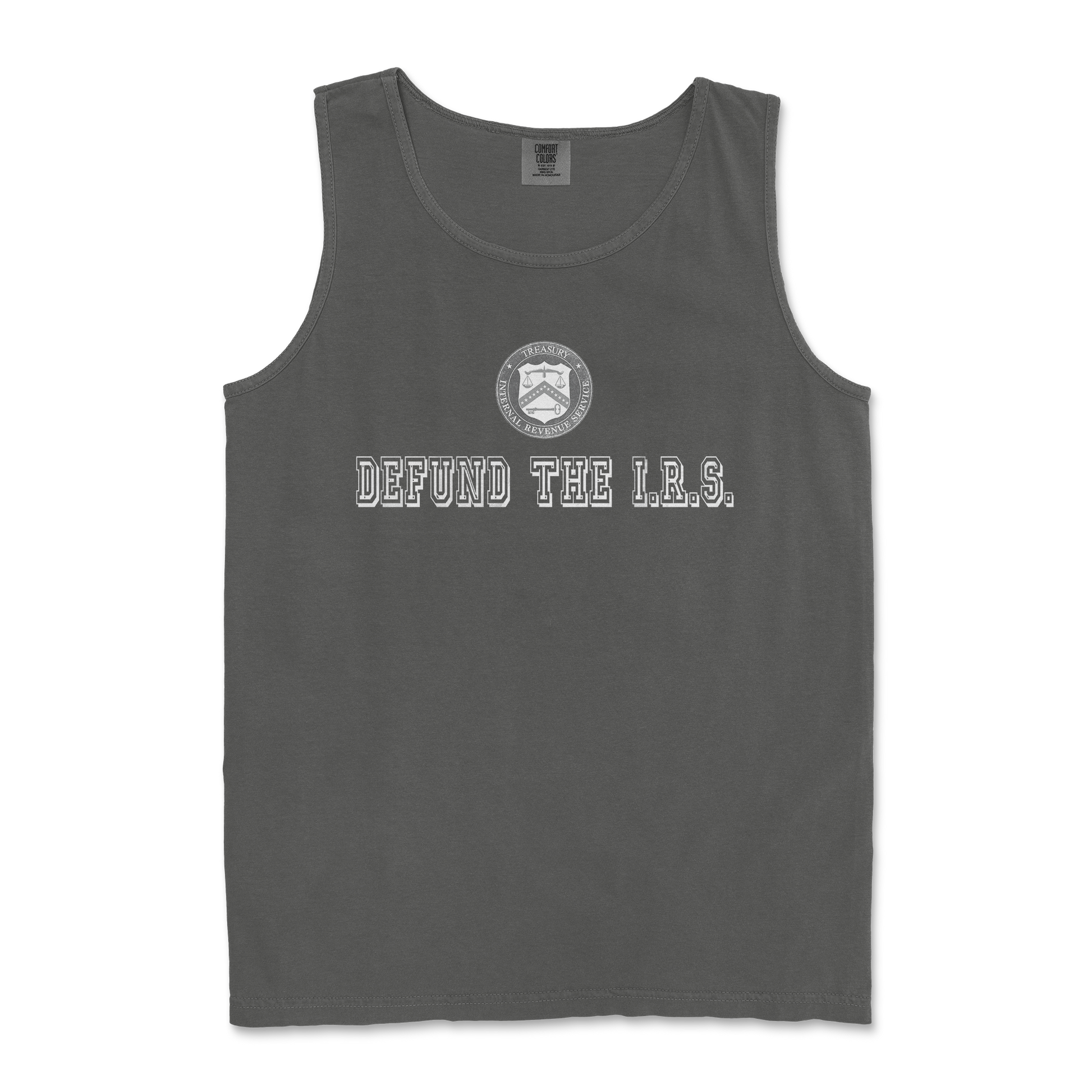 Comfort Colors Tank Top Defund The I.R.S. in Pepper