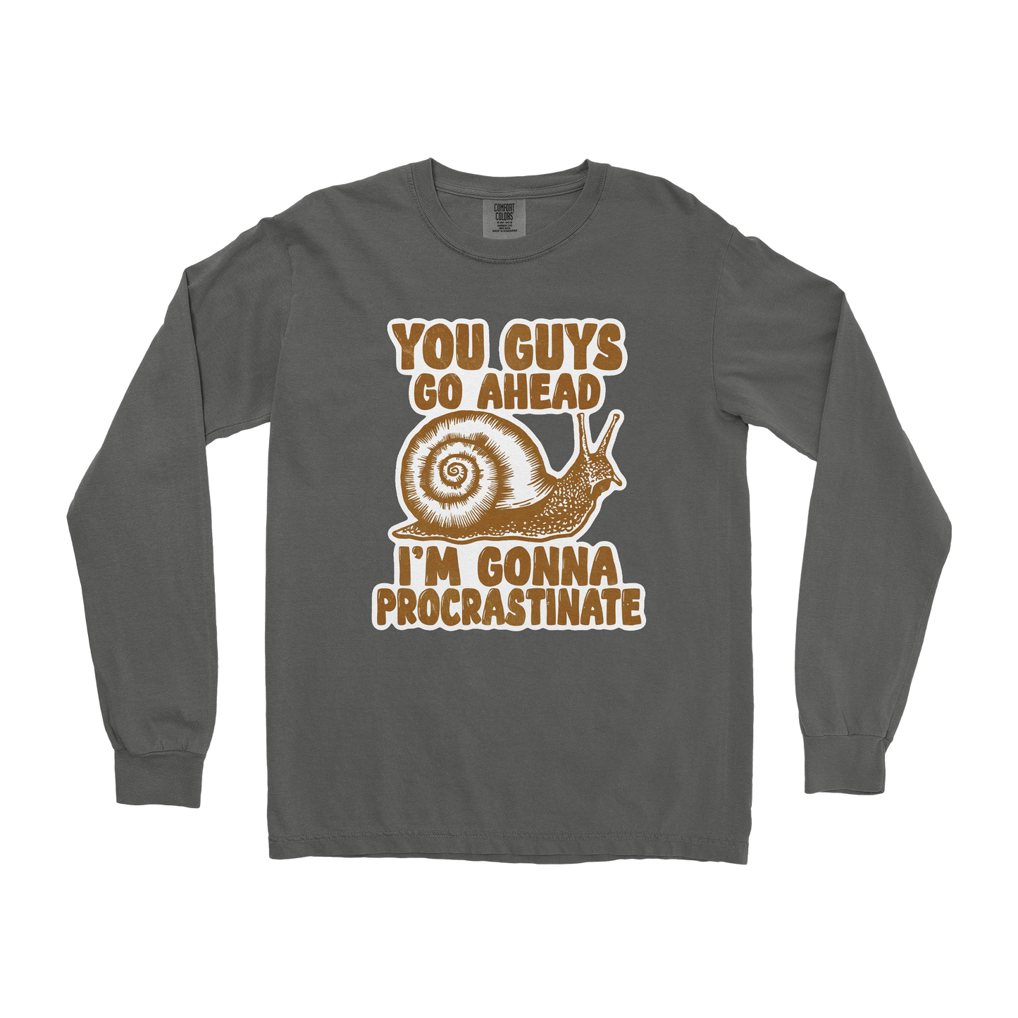 Comfort Colors Long Sleeve Procrastinating Snail in Pepper