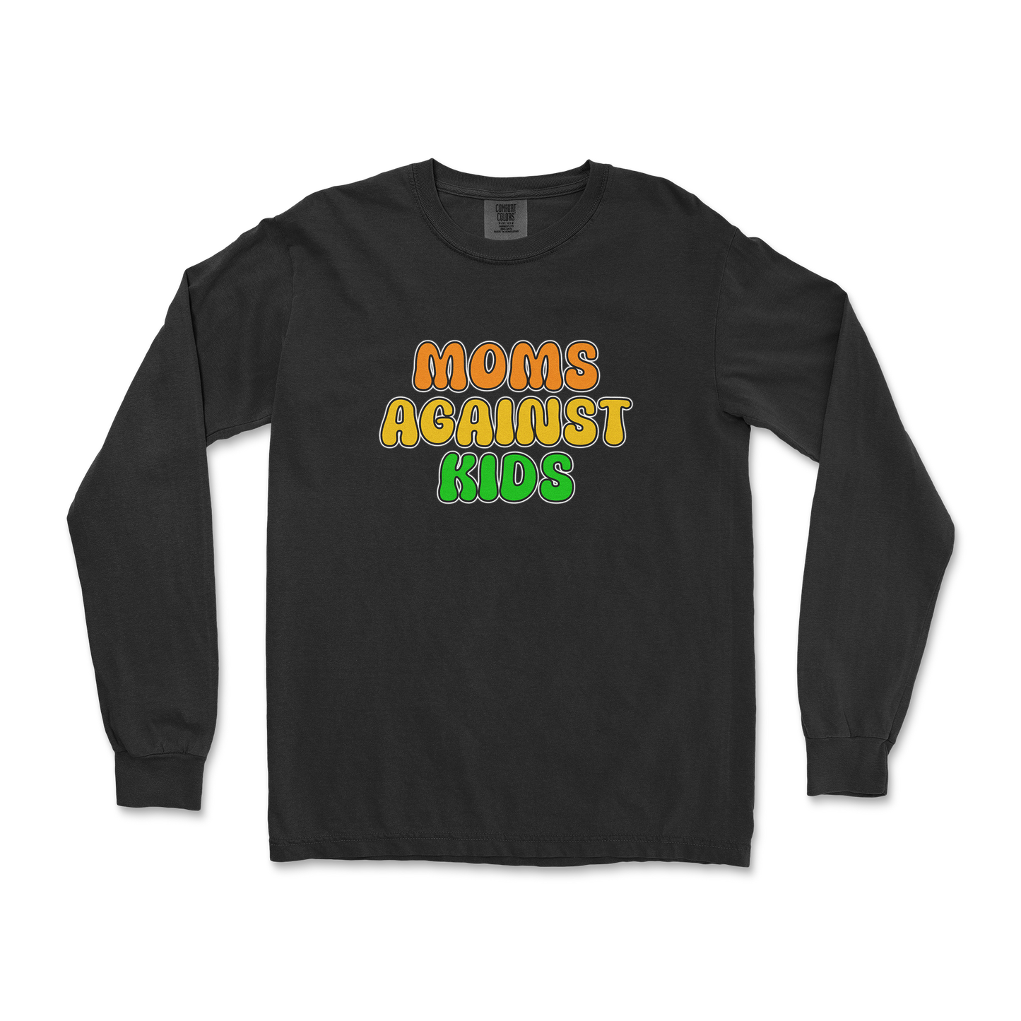 Comfort Colors Long Sleeve Moms Agianst Kids in Black