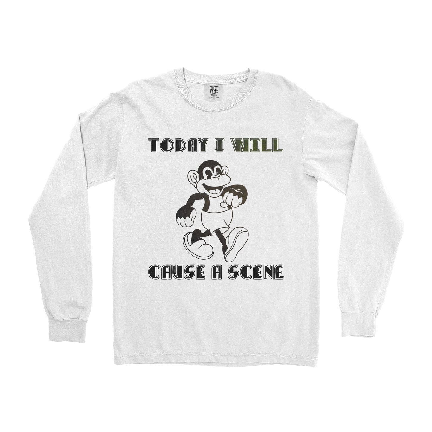 Comfort Colors Long Sleeve Cause A Scene in White