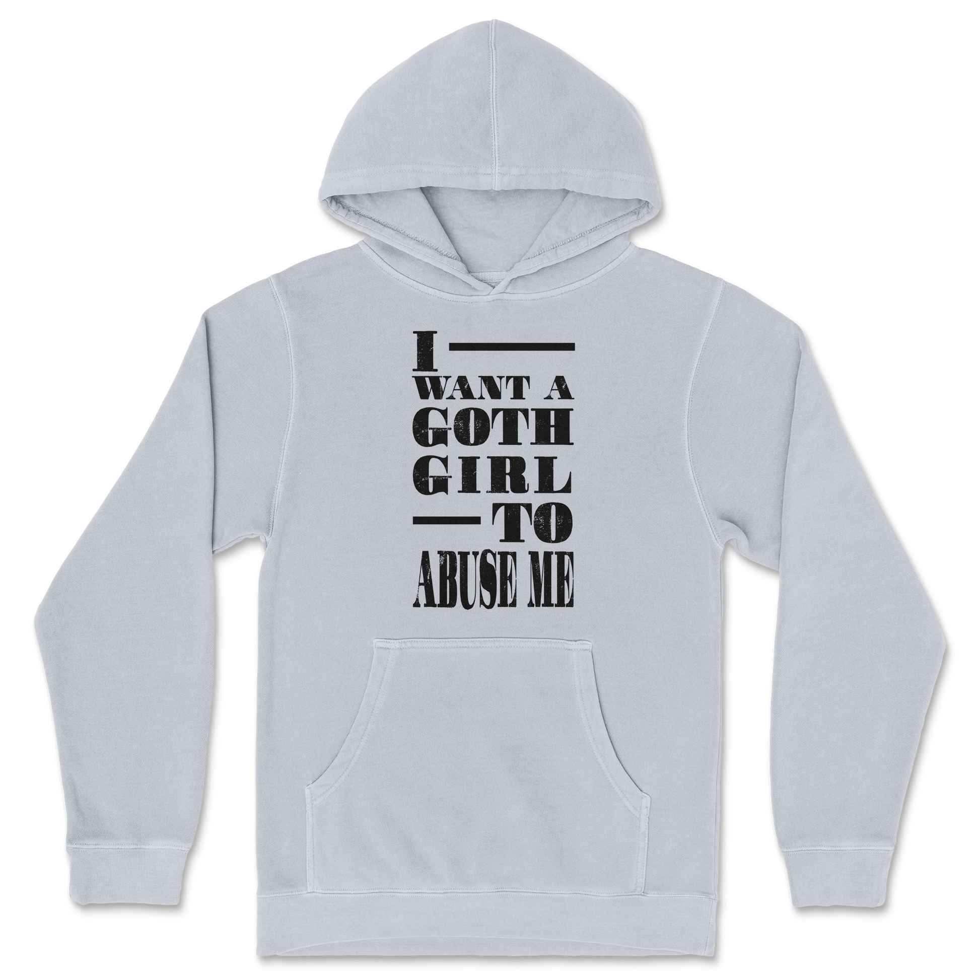 Independent Clothing Co. Hoodie I Want A Goth GF in GreyHeather