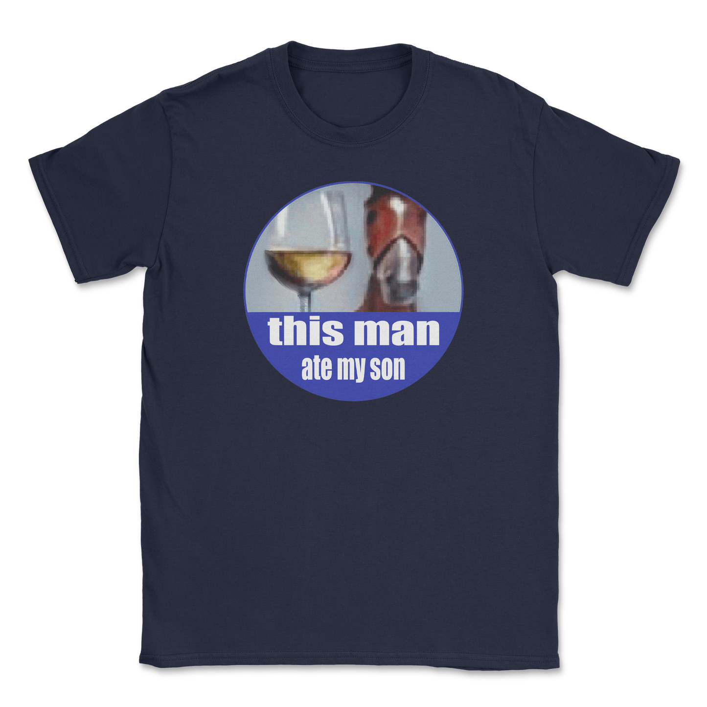 The Nice Shirt T-Shirt This Man Ate My Son in Navy