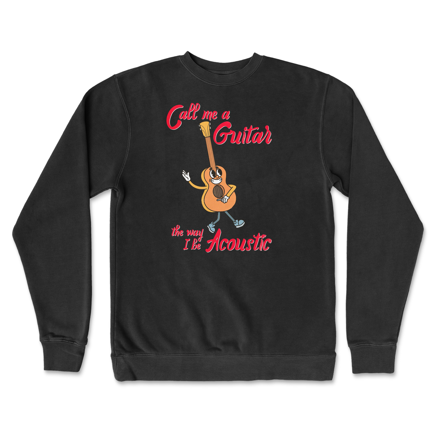 I Do Be Acoustic Crew Neck