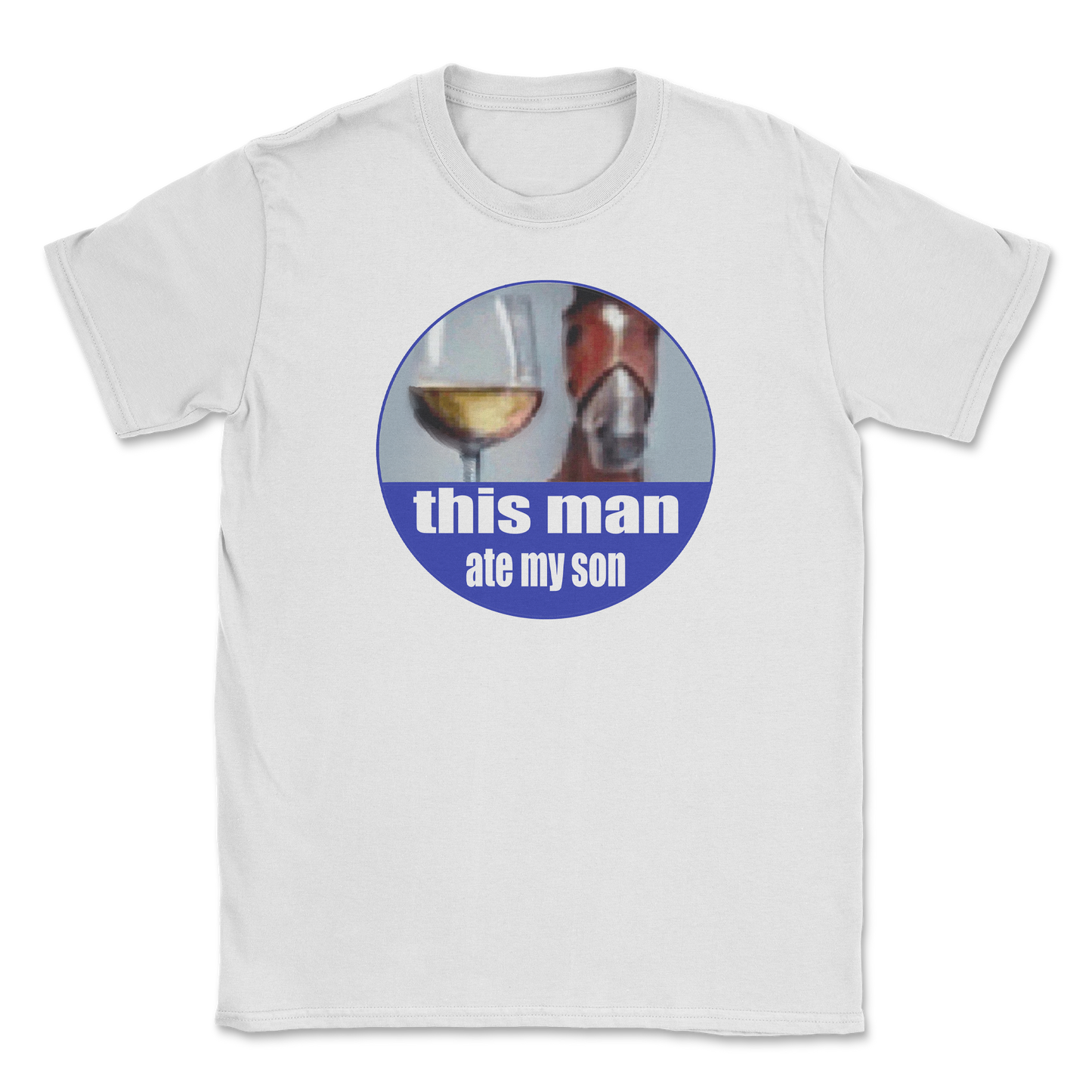 The Nice Shirt T-Shirt This Man Ate My Son in White