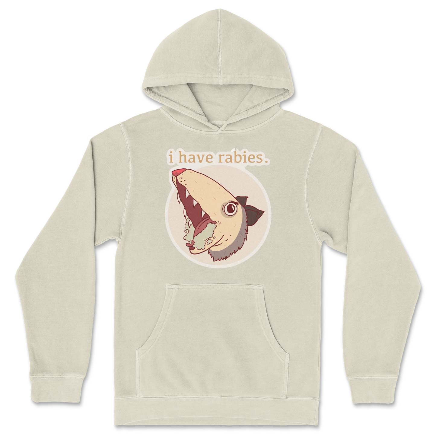 Independent Clothing Co. Hoodie I Have Rabies in Ivory