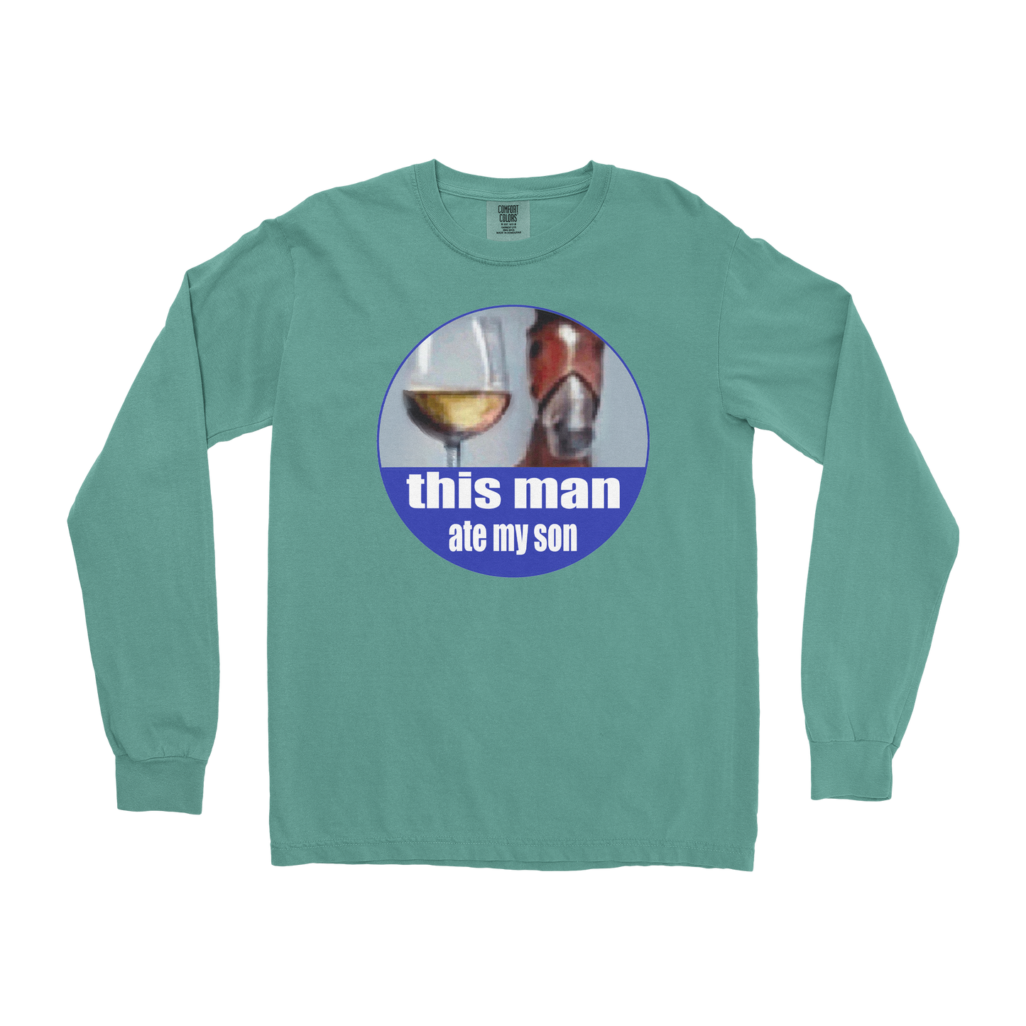Comfort Colors Long Sleeve This Man Ate My Son in Light-Green