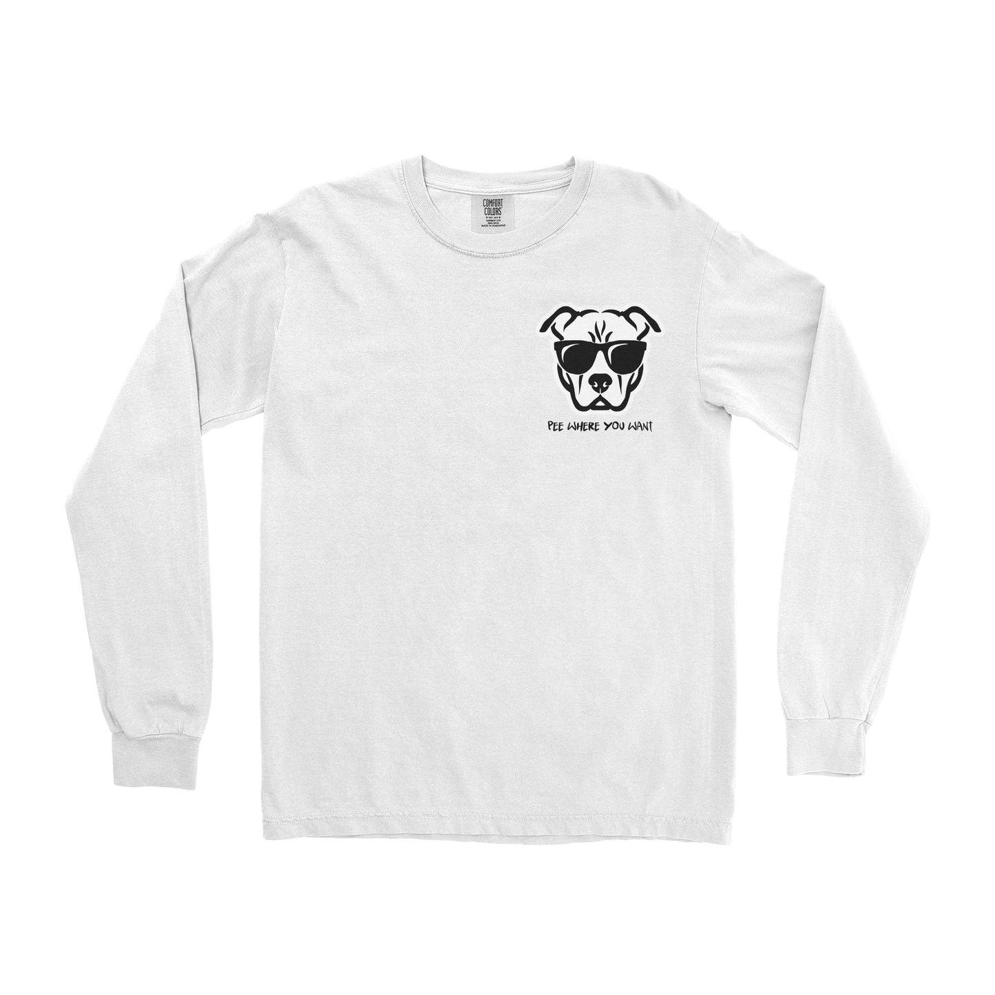 Comfort Colors Long Sleeve Pee Where You Want in White