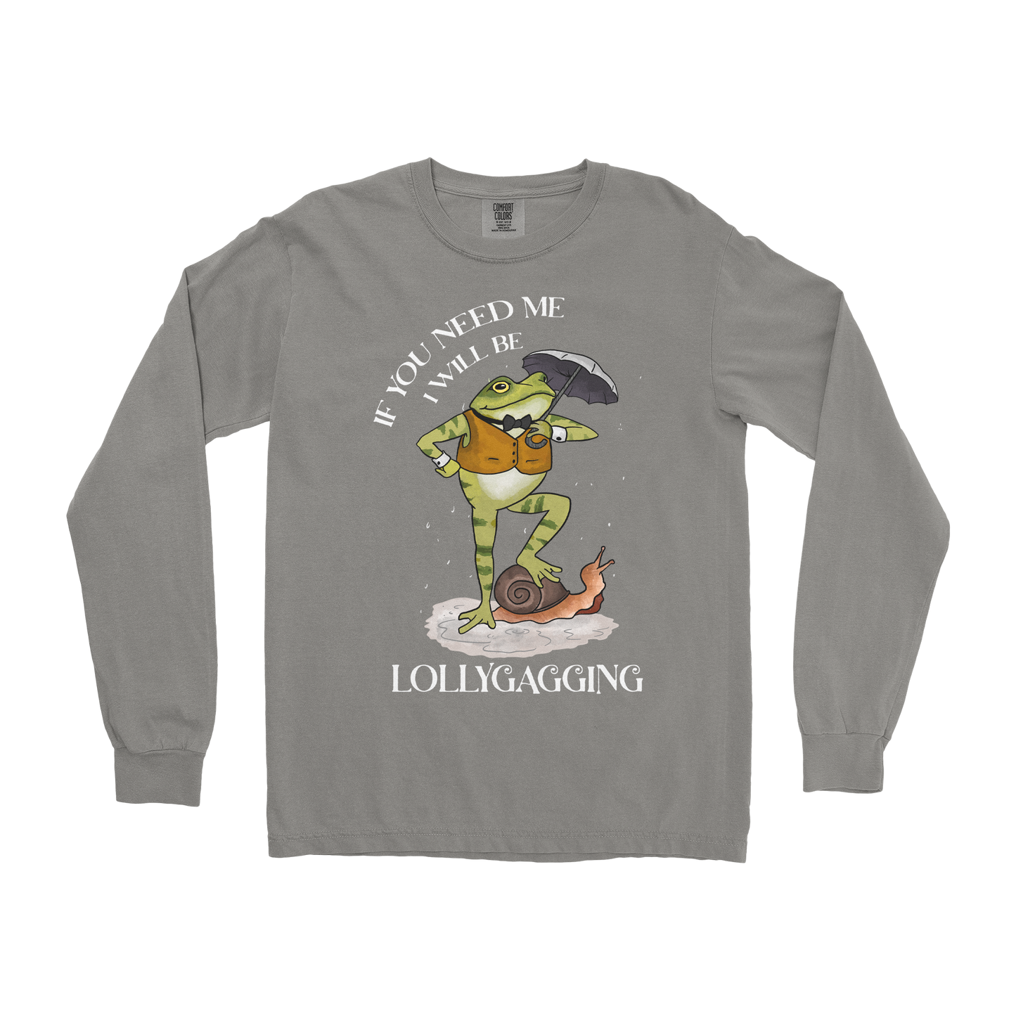 Comfort Colors Long Sleeve Lollygagging in Grey