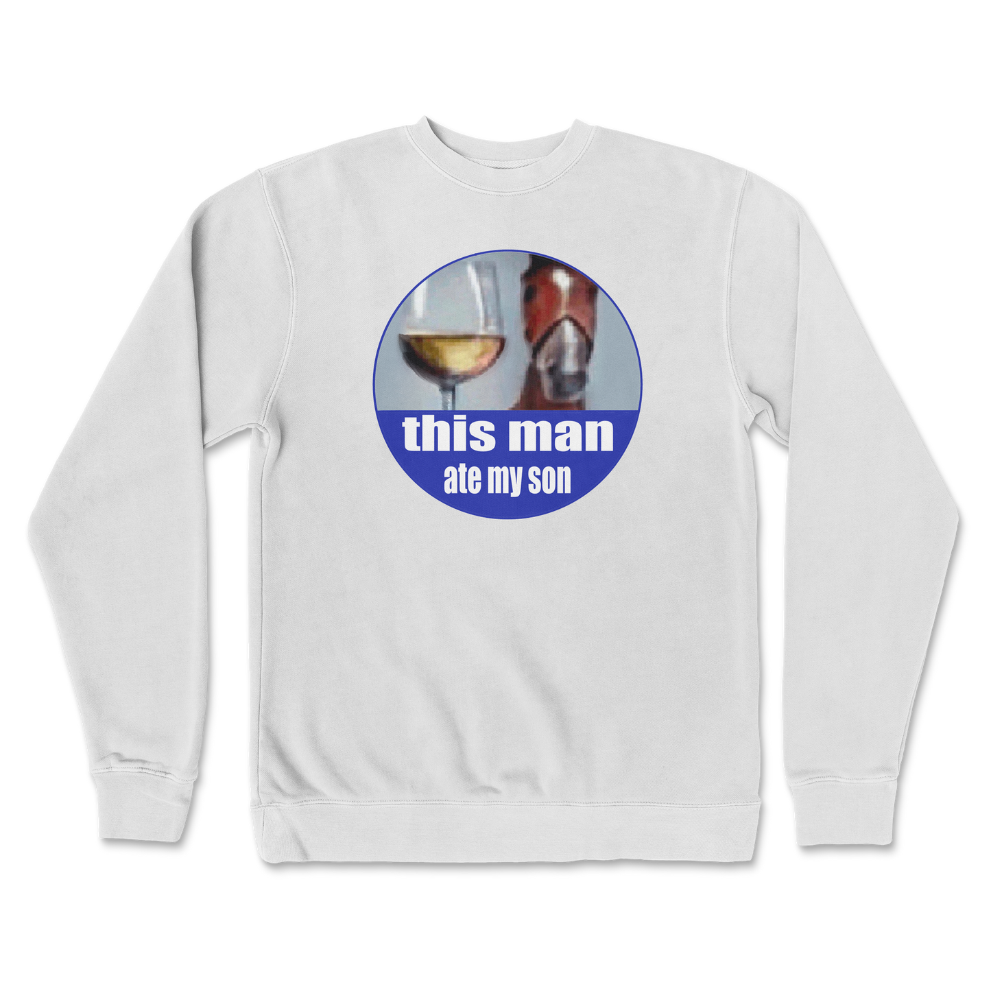 Independent Clothing Co. Crew Neck This Man Ate My Son in White