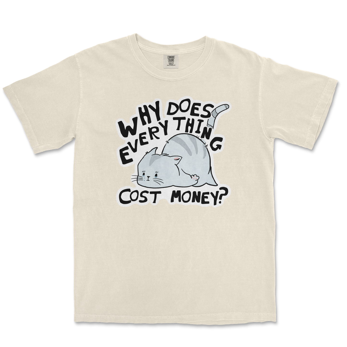 Comfort Colors T-Shirt Broke Cat in Ivory