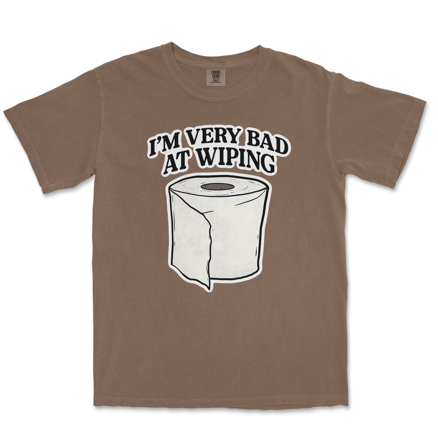 Comfort Colors T-Shirt Bad Wiper in Espresso