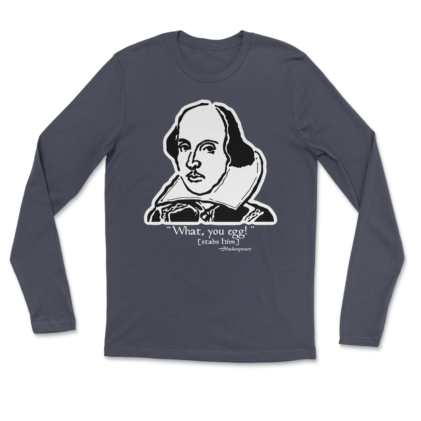 The Nice Shirt Long Sleeve Shakespeare Quote in Navy