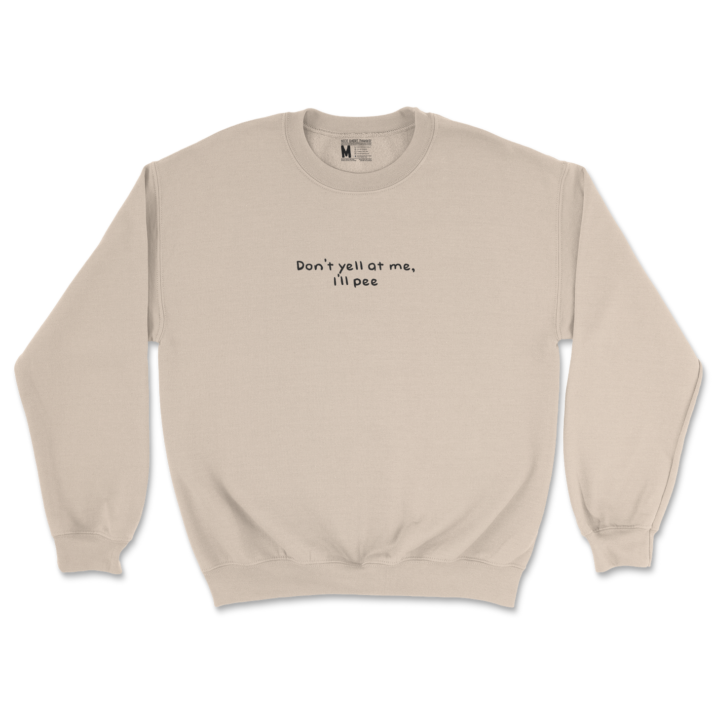 Gildan SoftStyle Crew Neck Dont Yell in Sand