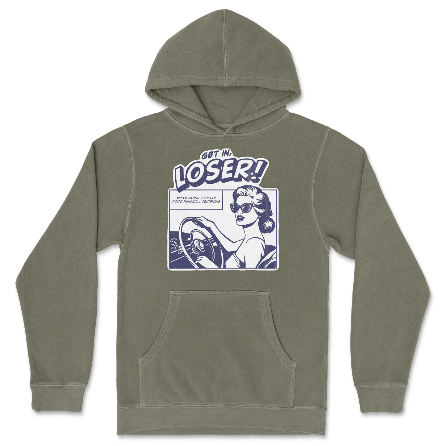 Independent Clothing Co. Hoodie Get In Loser in Olive