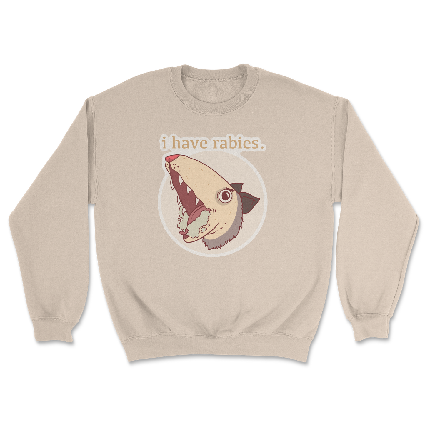 Heavy Blend Crew Neck I Have Rabies in Sand