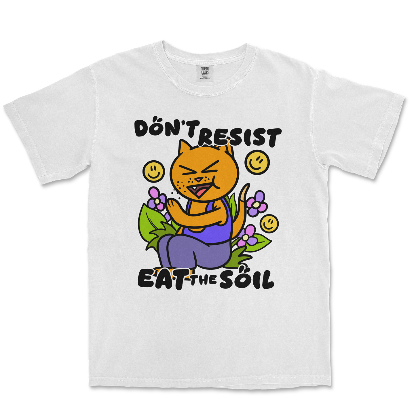 Comfort Colors T-Shirt Eat The Soil in White