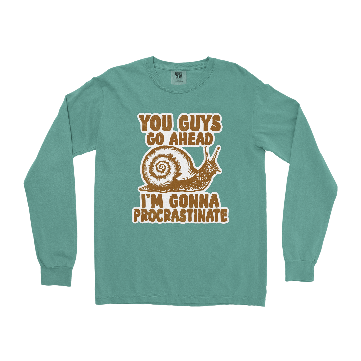 Comfort Colors Long Sleeve Procrastinating Snail in Light-Green