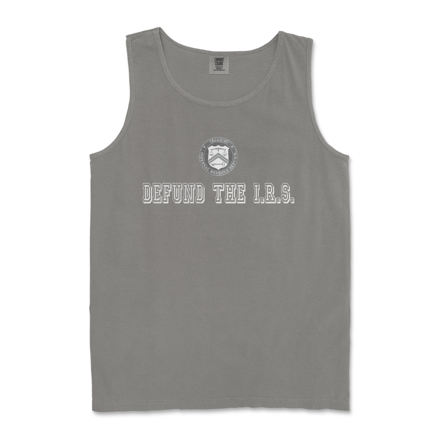 Comfort Colors Tank Top Defund The I.R.S. in Grey