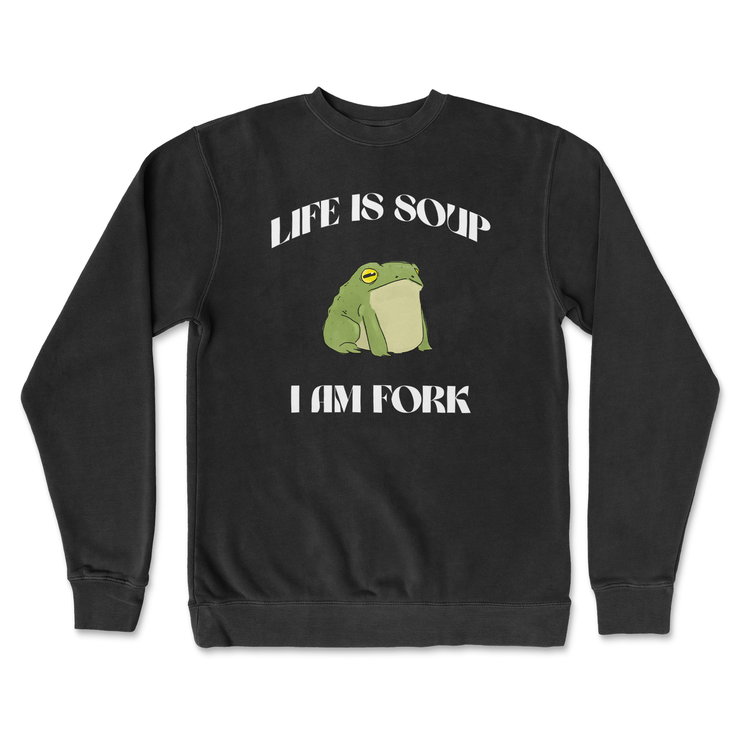 Independent Clothing Co. Crew Neck Life is Soup in Black