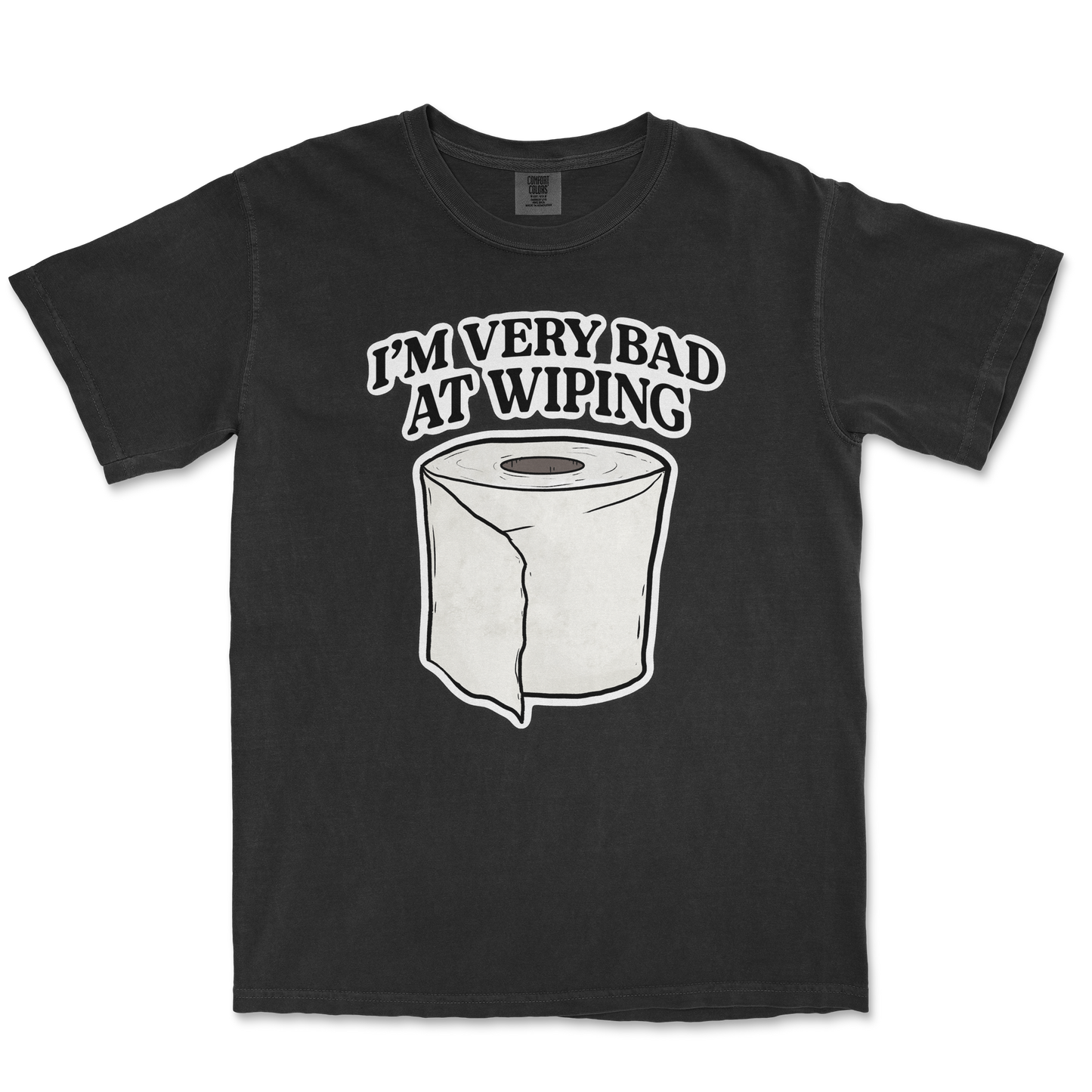 Comfort Colors T-Shirt Bad Wiper in Black