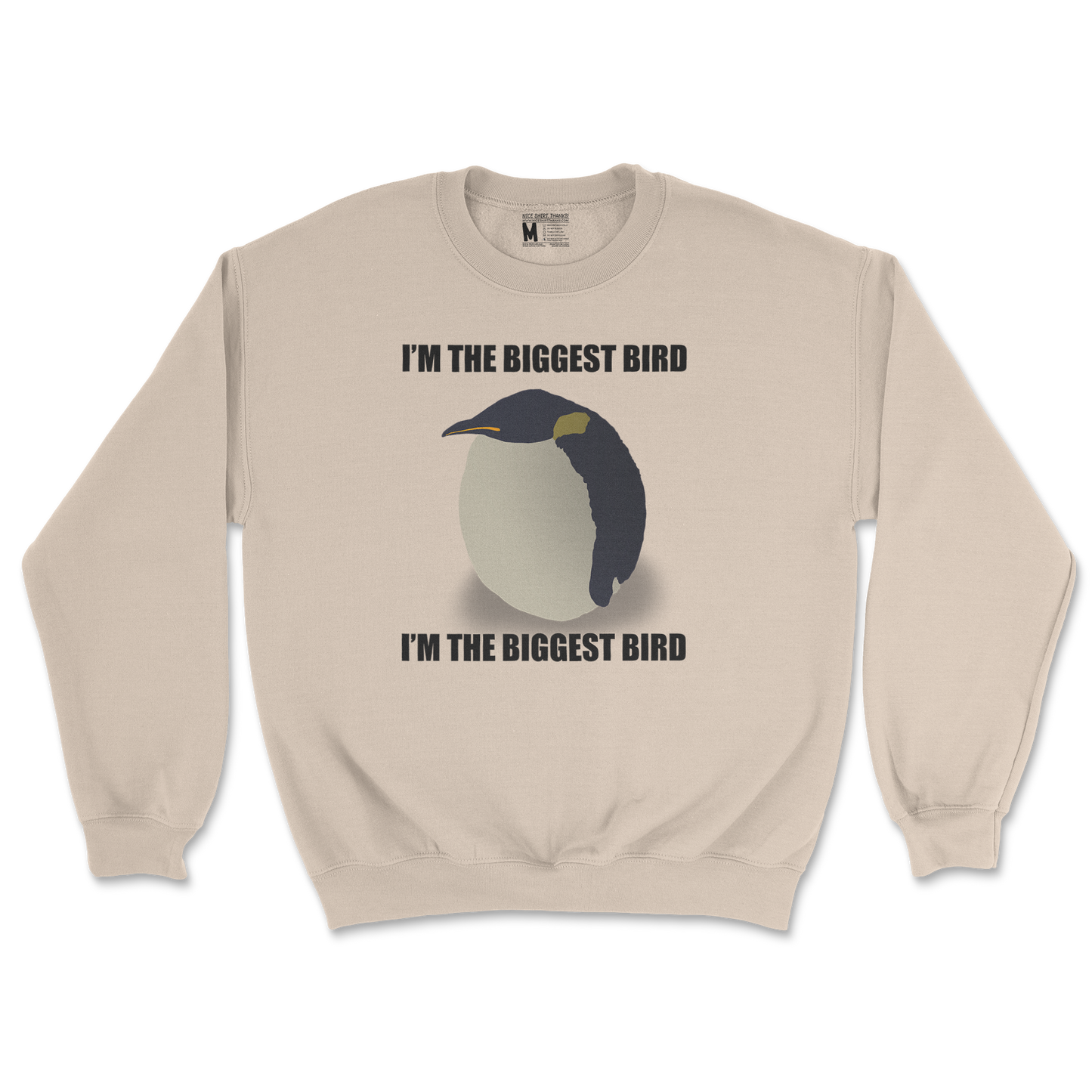 Gildan SoftStyle Crew Neck I Am The Biggets Bird in Sand