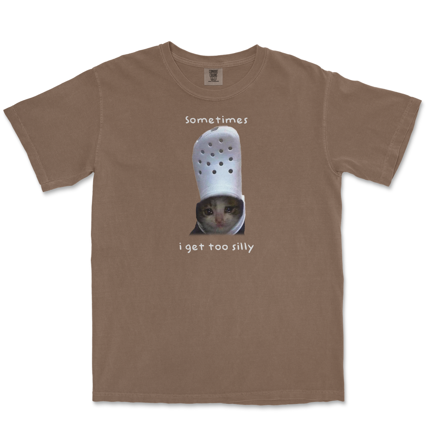 Comfort Colors T-Shirt Got Too Silly in Espresso