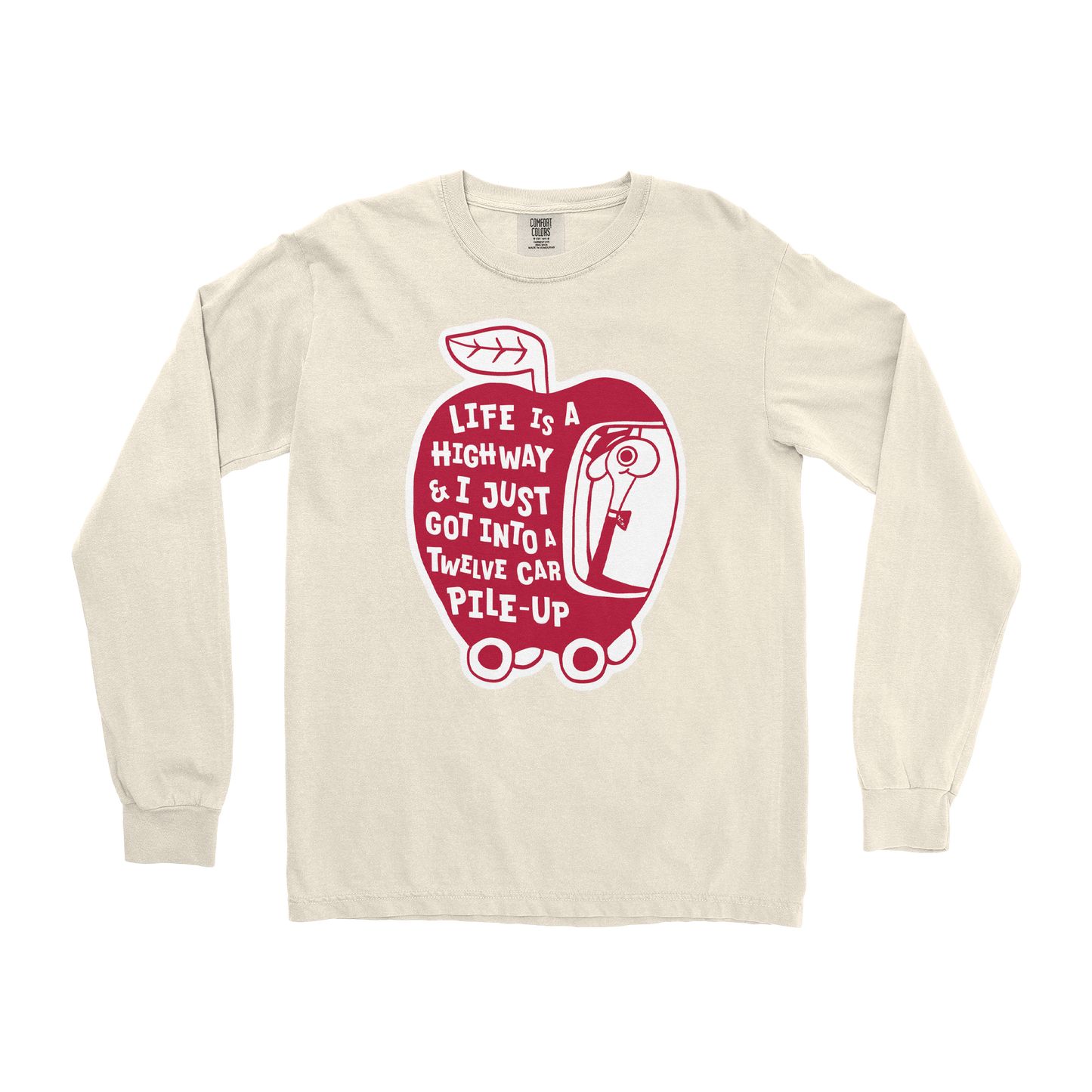 Comfort Colors Long Sleeve Life Is A Highway in Ivory
