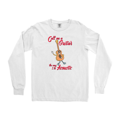 Comfort Colors Long Sleeve I Do Be Acoustic  in White