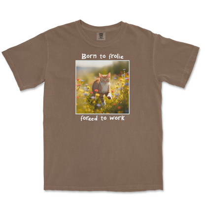 Comfort Colors T-Shirt Born to Frolic  in Espresso