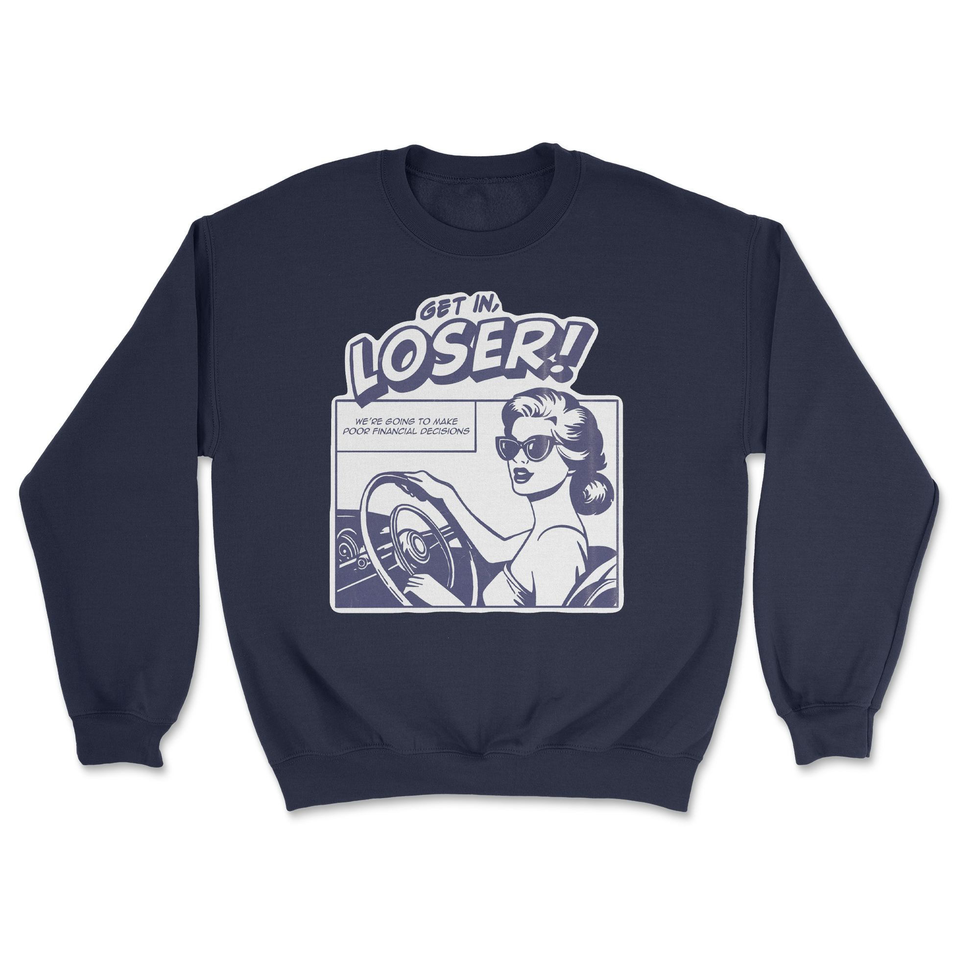 The Nice Shirt Crew Neck Get In Loser  in Navy