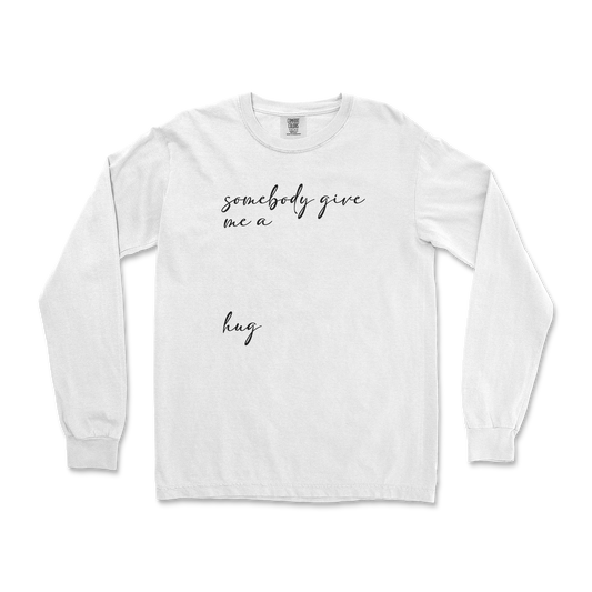 Comfort Colors Long Sleeve Hug Me in White