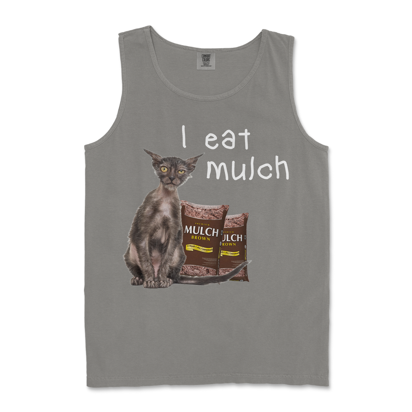 Comfort Colors Tank Top I Eat Mulch in Grey