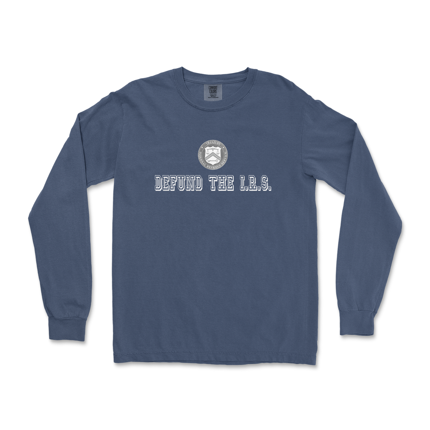 Comfort Colors Long Sleeve Defund The I.R.S. in Midnight