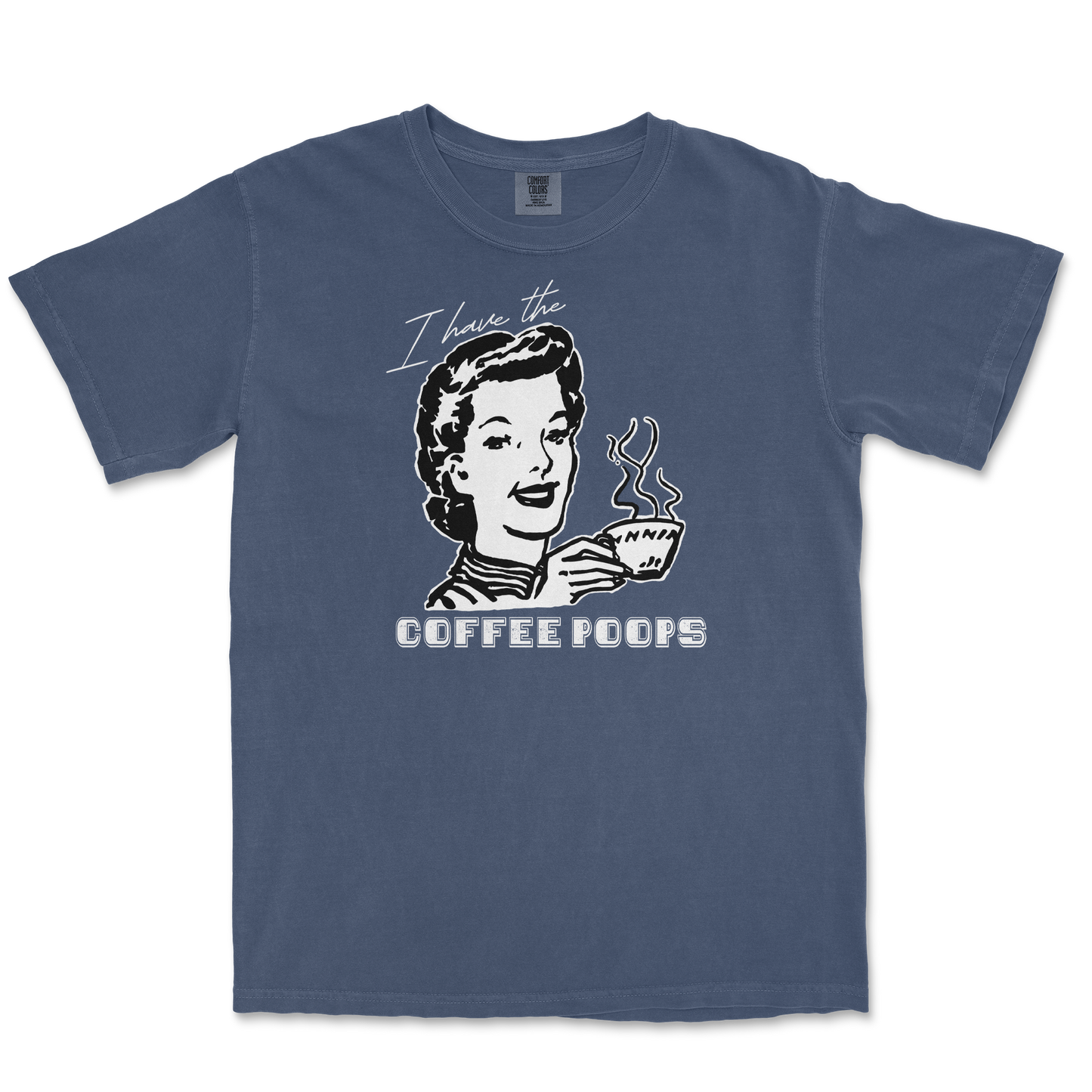 Comfort Colors T-Shirt Coffee Poops  in Midnight