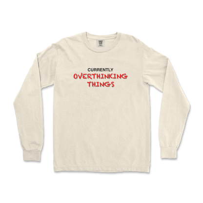 Comfort Colors Long Sleeve For Our Lil Overthinker in Ivory