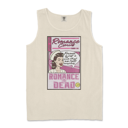 Comfort Colors Tank Top Romance is Dead in Ivory